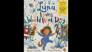 Luna Loves World Book Day - Give Us A Story!