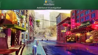 Criminal Case: Pacific Bay | Case #11 - Heartless || Additional Investigation