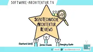 Soziotechnische Architektur Reviews mit Jonas Clusen und Hansj&ouml;rg Gude