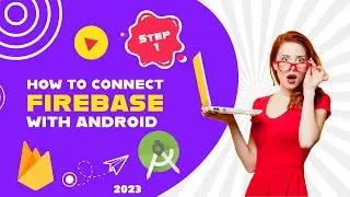 How to connect firebase to Android Studio | How to add Firebase to Android App