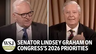 Senator Lindsey Graham on Congress&rsquo;s 2026 Priorities