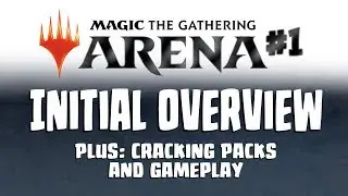 MTG &mdash; Magic Arena Beta #1 &mdash; начальный обзор, открытие набора и игровой процесс