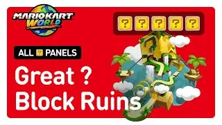 Mario Kart World - All ? Panels / Question Mark Panel Locations in Great ? Block Ruins | 100% Guide