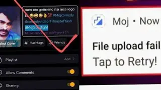 Moj apps video upload failed and views and followers 😭🤣😄 problem solve Full information video