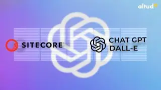 Sitecore OpenAI: Dall-E and ChatGPT AI Integration