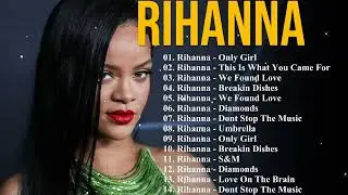 Rihanna &ndash; Best of Caribbean Pop & R&B Hits Work Diamonds and We Found Love Full Album