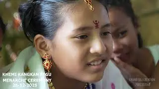KHEMI KANGKAN PEGU || MENARCHE CEREMONY(TULONI BIYA) 2025