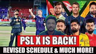 PSL X is BACK | Revised Schedule | Pakistan Super League