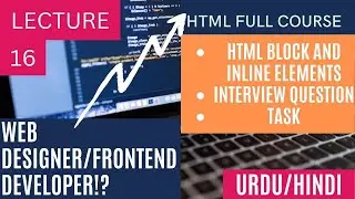 html block and inline elements in hindi/urdu | html block elements |  inline elements in html | html