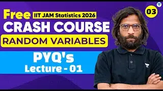 Ускоренный курс статистики IIT JAM 2026 | Случайные величины | PYQ, уровень 1 | Unacademy