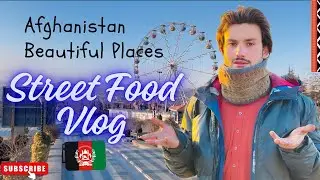 afghanistan beautiful places 🇦🇫// street food vlog // in Hindi 
