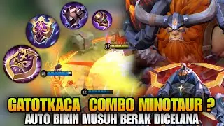 GATOTKACA COMBO MINOTAUR TERSAKITI  - BEST GAMEPLAY BUILD GLOBAL 2024