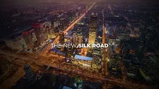 The New Silk Road | Mini-Doc