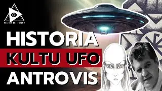 👽 Kult UFO, kt&oacute;ry WYCINAŁ NARZĄDY?! | Antrovis POLSKA