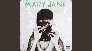 Mary Jane (feat. Smurph)