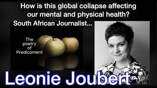 Collapse is already hammering mental health around the world. Leonie Joubert