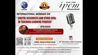 International Webinar on Digital Resources and other OERs in Teaching Learning Process