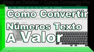 Convertir Números de texto a Números de valor en Excel - Fundamentos Básicos Excel Parte 20