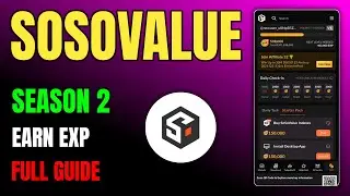 Sosovalue Airdrop Season 2 🔥 Full Guide | Simple Tasks & Earn EXP 🚀