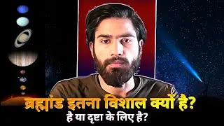 Why Is the Universe So Vast? &mdash; Does It Exist Without an Observer?