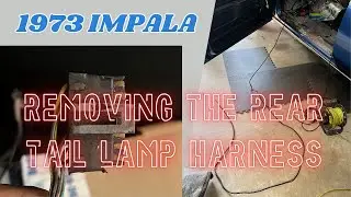 Снятие жгута проводов заднего фонаря — проект электропроводки Impala 1973 года