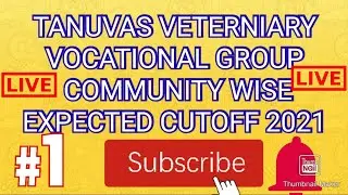💯TANUVAS VETERNIARY VOCATIONAL COMMUNITY WISE SEATS MATRIX 💯 2021 ALL MUST WATCH