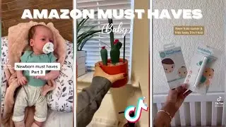 2022 AMAZON BABY MUST HAVES | Tiktok Made Me Buy August | Part 15