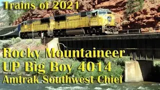 Rocky Mountaineer, UP Big Boy 4014, Amtrak Southwest Chief in 2021