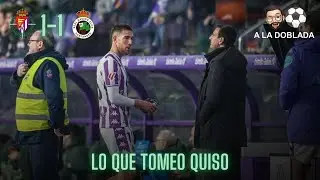 Real Valladolid 1-1 Racing | Lo que Pablo Tomeo quiso