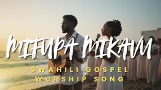 Mifupa Mikavu | Dry Bones Will Live MIX – Powerful Swahili Worship Song 2026
