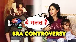 Teejay Sidhu Reaction On Karanvir's BRA CONTROVERSY | Bigg Boss 12 Interview