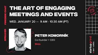 The Art of Engaging Meetings and Events with Peter Komornik