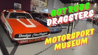 NHRA Motorsports Museum Hot Rods Dragsters Sport Cars, Pomona California walk by
