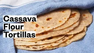 GRAIN-FREE Cassava Flour Tortillas (PALEO + VEGAN)