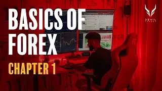 Basics of Forex. Chapter 1|Devil Trader|