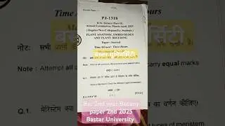 Botany paper 2nd Bsc 2nd year 2025 Bastar University old question paper#botanypaperbsc2ndyear2025
