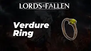 How to Get Verdure Ring (Location) - Lords of the Fallen