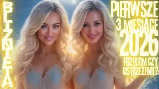 BLIŹNIĘTA♊️Pierwszy kwartał roku 2026💫Co Wszechświat szykuje dla Ciebie🪽Przesłanie dla wybranych🫵🏻