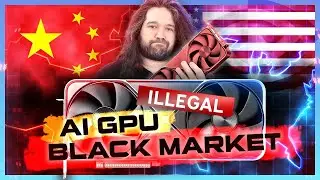 THE NVIDIA AI GPU BLACK MARKET ｜ Investigating Smuggling, Corruption, & Governments (GamersNexus)