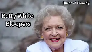 Betty White: The queen of comedy bloopers