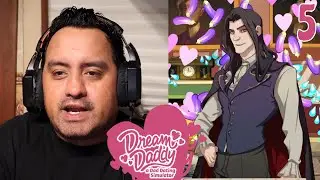Dream Daddy (Part 5) -  Damien Bloodmarch