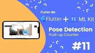 11. Curso de Flutter con MlKit: Pose Detection | Splash Screen