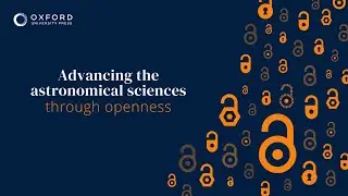 RAS President Mike Edmunds on advancing the astronomical sciences through openness
