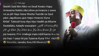 SHEIKH SAID AMJIBU ALIEULIZA SWALI MTANDAONI