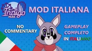 Indigo Park: MOD ITALIANA | Gameplay COMPLETO (NO COMMENTARY)