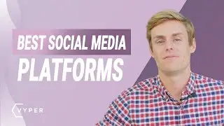Top Social Media Platforms in 2020