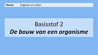 VMBO 3 | Organen en cellen | 2. De bouw van een organisme | 8e editie | MAX