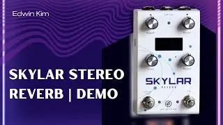 GFI System Skylar Stereo Reverb | Demo | Stereo Space and Ambient Machine (No talking)
