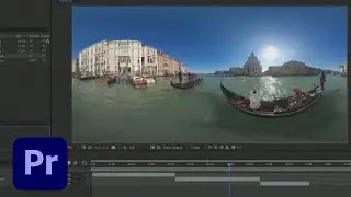 IBC 2017: Рабочие процессы VR с Premiere Pro и After Effects | Adobe Creative Cloud