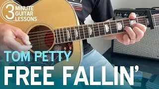 Learn Free Fallin&rsquo; in 3 Minutes! Beginner Guitar Lesson (Tom Petty)